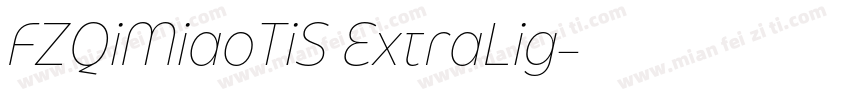 FZQiMiaoTiS ExtraLig字体转换